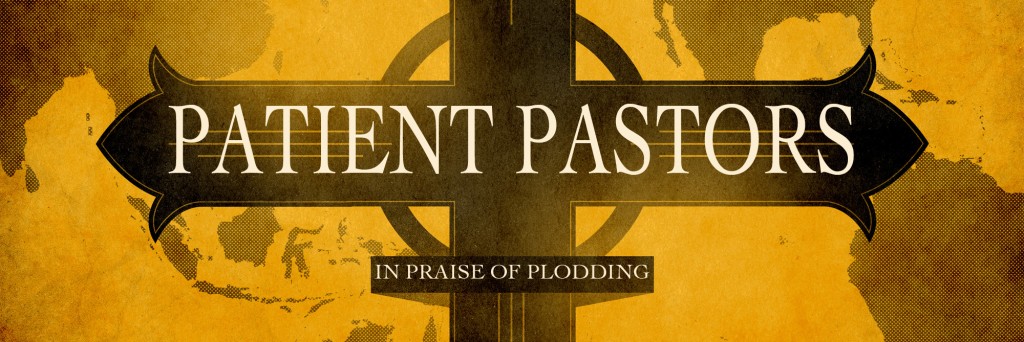 Patient Pastors