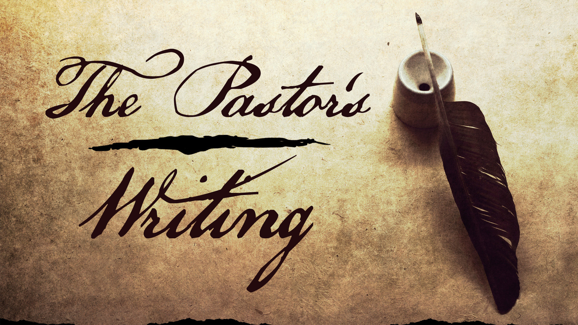 The Pastor's Writing